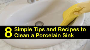 to clean a porcelain sink