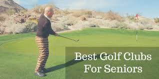Best Golf Clubs For Seniors Our 2019 Picks