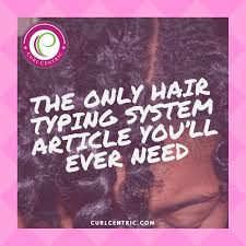 Hair Type Guide The Only Hair Typing System Article Youll