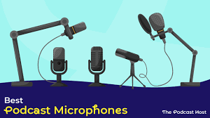 the best podcast microphones for all