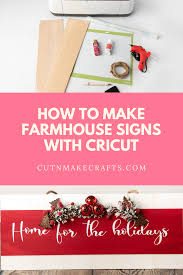 how to make farmhouse signs with cricut