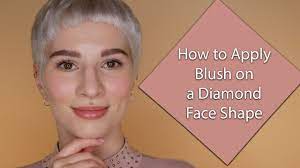 apply blush on a diamond face shape