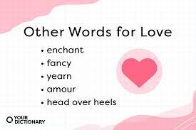 other words and phrases for love