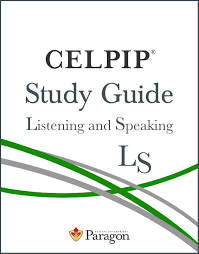 Celpip Study Guide Listening And Speaking Paragon Testing