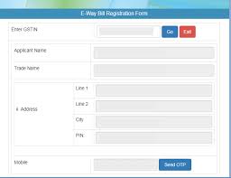 How To Register For E Way Bill
