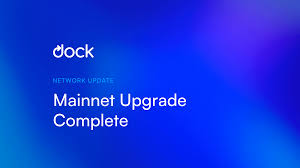 dock has completed the mainnet upgrade