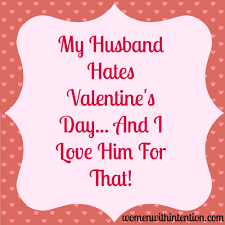 my husband s valentine s day and i
