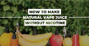 natural vape juice without nicotine