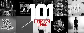 The 101 Best Songs Of 2017 Spin