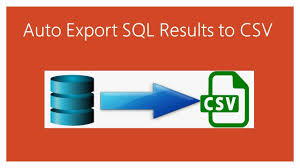 sql export data to csv automatically