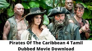 However, there are a number of online sites where you can download that amazing m. Pirates Of The Caribbean 4 Tamil Dubbed Movie Download Isaimovies Trends On Google 2021 Movie Download