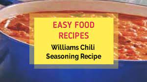williams chili seasoning recipe you