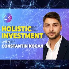 Holistic Investment w Constantin Kogan