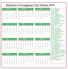 Kalendar 2020 senarai cuti umum dan cuti sekolah malaysia. Terengganu Cuti Umum Kalendar 2021