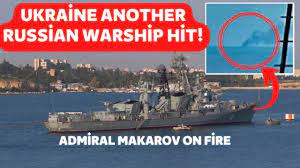 Ukraine Another Russian warship hit ...