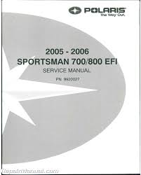 2005 2006 polaris sportsman 700 800 efi