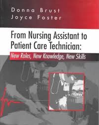 In some states, patient care technician is another title for certified. From Nursing Assistant To Patient Care Technician Donna J Brust 9780721660462