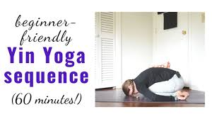 60 minute beginner yin yoga sequence