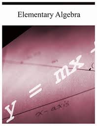 Elementary Algebra Open Textbook Library