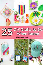 25 diy crafts to do when bored fun