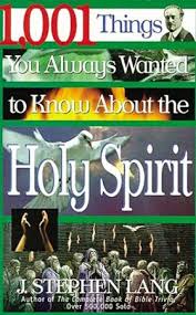 25 rows · 1001 bible trivia questions. 1 001 Things You Always Wanted To Know About The Holy Spirit Ebook J Stephen Lang 9781418568573 Christianbook Com