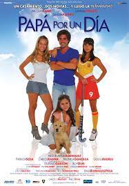 Papá por un día (2009) - IMDb