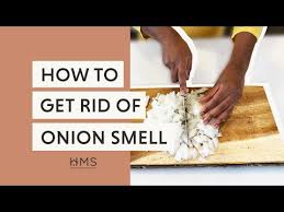 banish onion smell from your hands