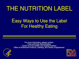 ppt the nutrition label e asy ways to