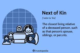 what and who is next of kin and why