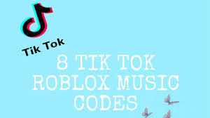 8 por tiktok songs roblox id codes