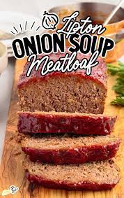 lipton onion soup meatloaf eships