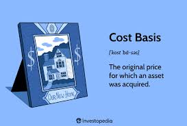 cost basis basics what it is how to