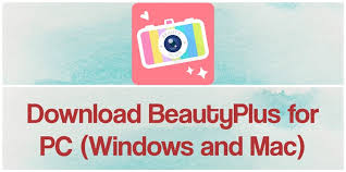 beautyplus app for pc free