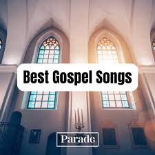 75 best gospel songs for spiritual