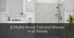 myths about tub and shower wall panels