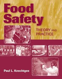 Food Safety Theory And Practice Book
