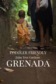 Toddler Friendly Adventures In Grenada