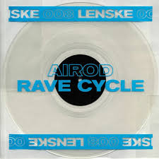 Airod Rave Cycle Vinyl At Juno Records