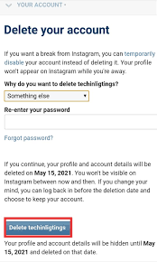 This article also guides you to temporarily deactivate your instagram, if you are just looking for a short break. How To Delete Instagram Account Tech Inligtings