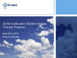 Slhs Mystlukes Student Access Training Program April 23rd