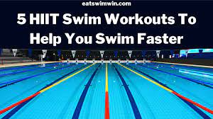 5 hiit swim workouts to help you swim