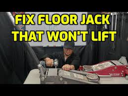 how to fix a floor jack that won t lift
