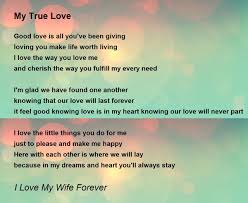 my true love poem by i love my wife forever