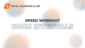 800m intervals total running club