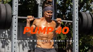 functional bodybuilding pump 40