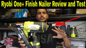 ryobi one finish nailer review and