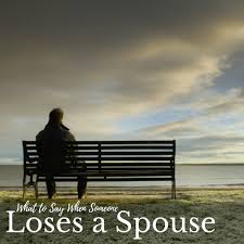what to say when someone loses a spouse