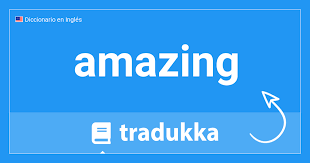 qué es amazing tradukka