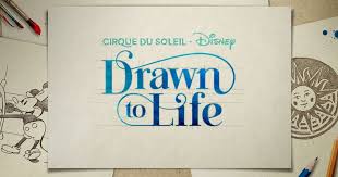 Cirque Du Soleil And Disney Drawn To Life Cirque Du Soleil