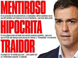 Pedro Sánchez: mentiroso, hipócrita, traidor,… | Análisis de la actualidad  en clave liberal